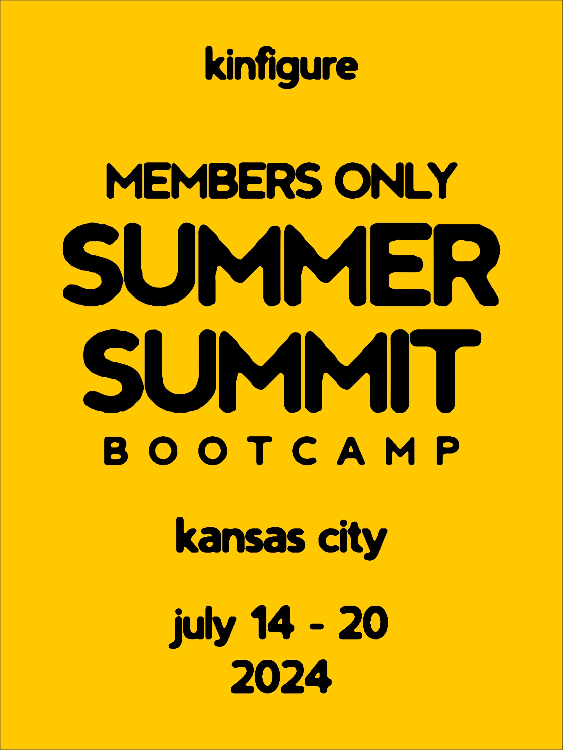 KinFigure Summer Summit Bootcamp